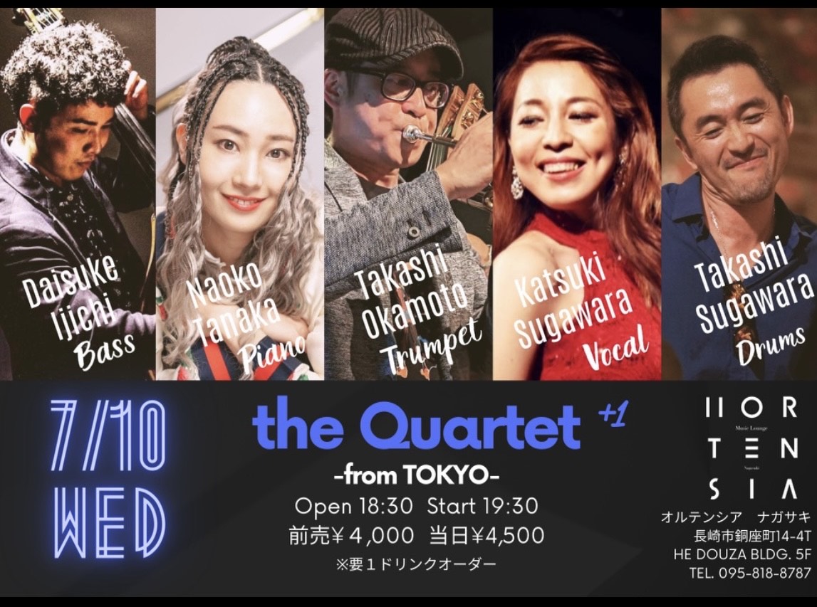 －From TOKYO－　The Quartet ＋１